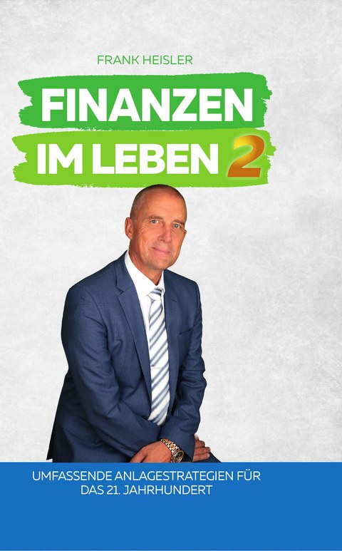Band 2 – Umfassende Anlagestrategien